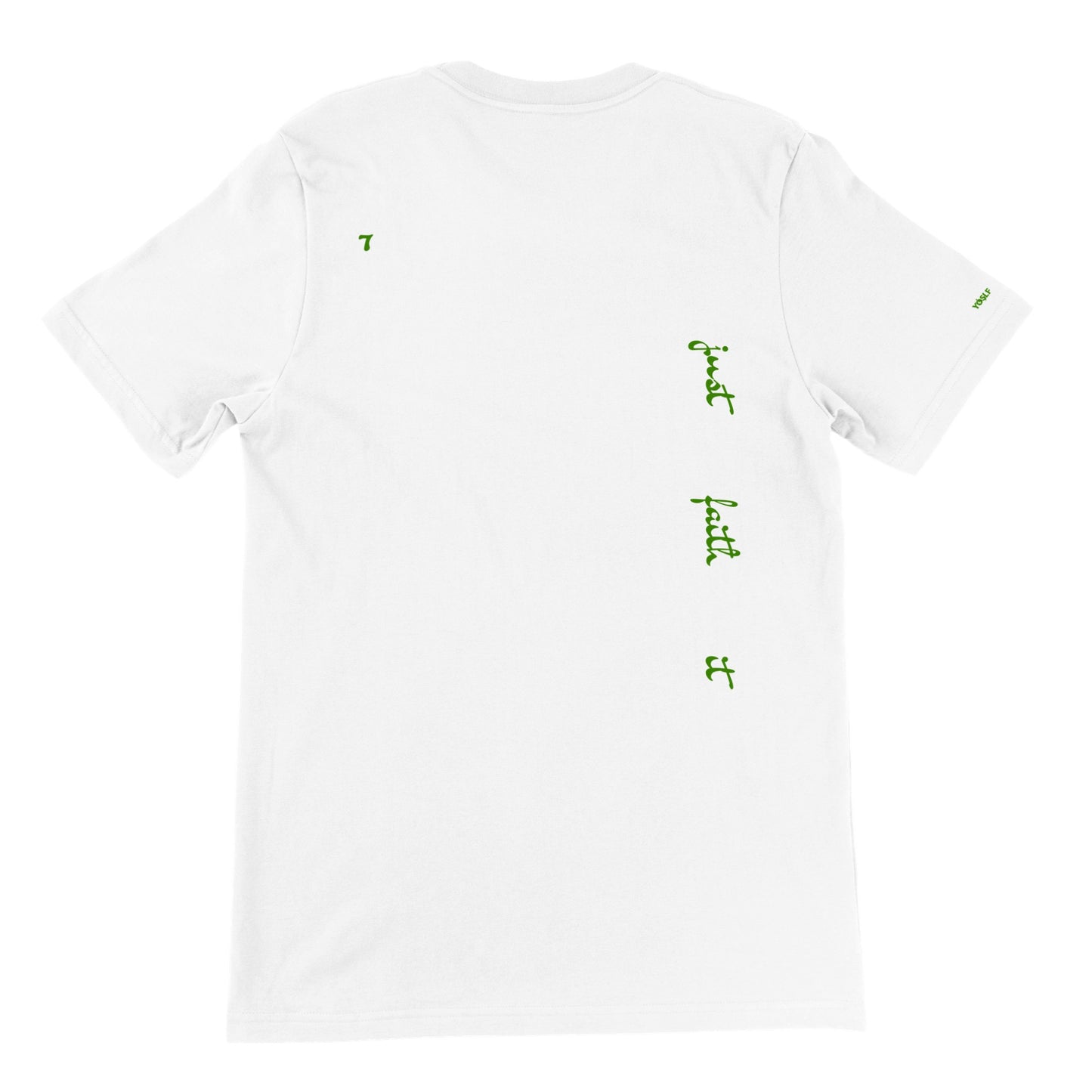 Just Faith It YOSLF - Premium Crewneck Mens T-shirt
